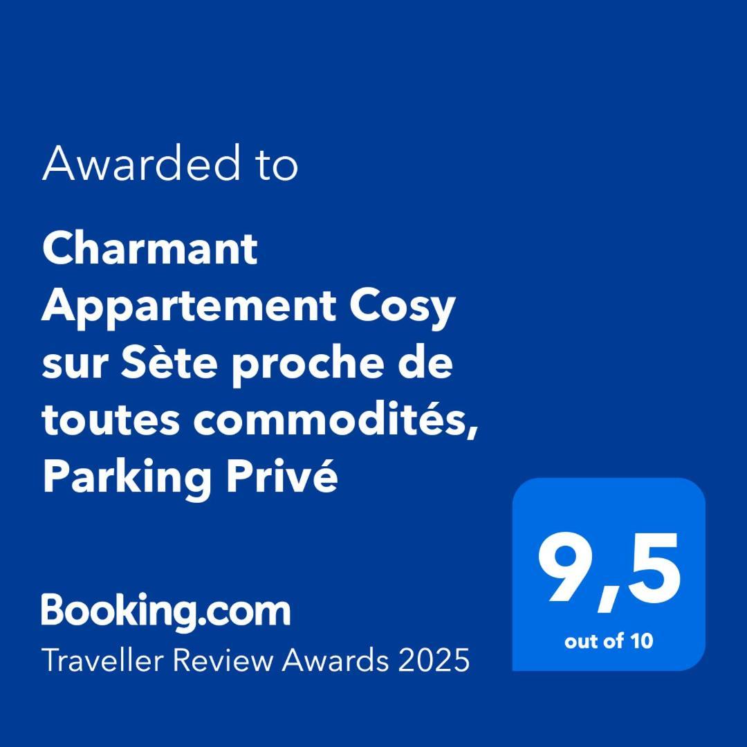 Charmant Appartement Cosy Sur Sete Proche De Toutes Commodites, Parking Prive Bagian luar foto